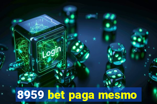 8959 bet paga mesmo